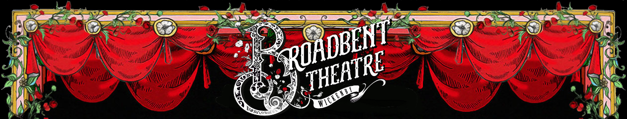 Broadbent Theatre
